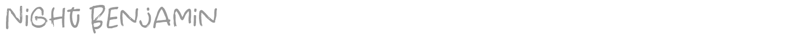 Night Benjamin font preview